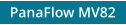 PanaFlow MV82